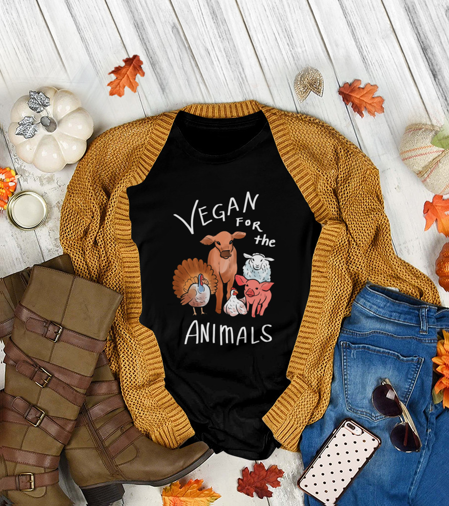 Vegan For The Animals with Cow Pig Turkey Sheep Hen Vegan And Activist T-Shirt