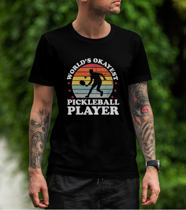 World's Okayest Pickleball Player Retro Silhouette Stars Tournament T-Shirt