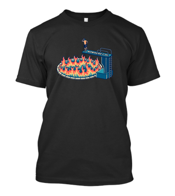 Nowhere To Go Flaming Pit T-Shirt