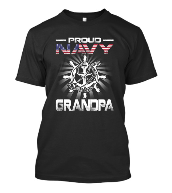 PROUD NAVY GRANDPA USA Flag Anchor Wheel T-Shirt