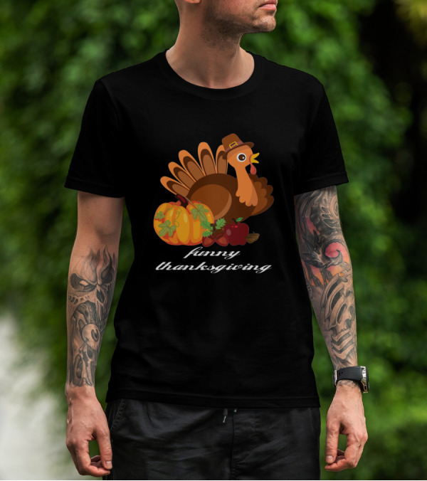 Funny Thanksgiving Turkey Pumpkin Apples T-Shirt