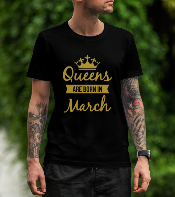 Queens Born In March Crown Symbol Typography T-Shirt