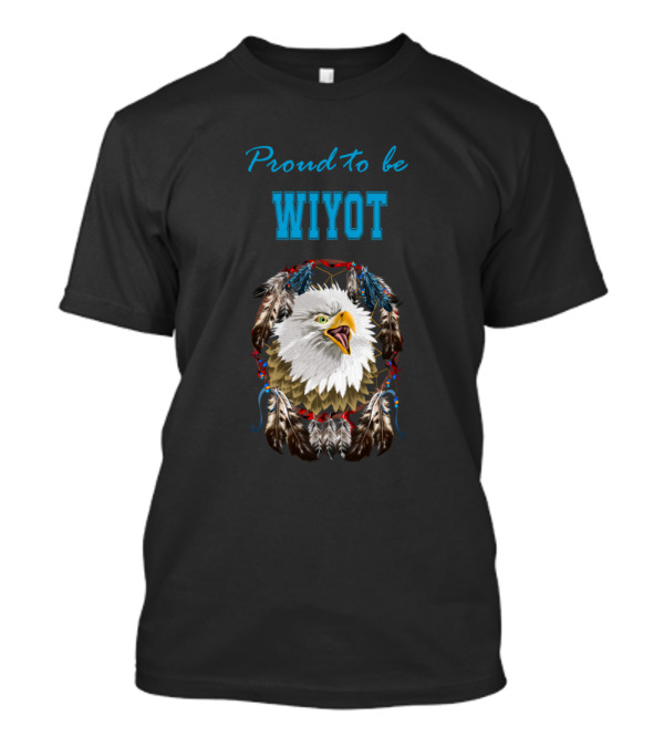 Proud To Be Wiyot Eagle Feathers T-Shirt
