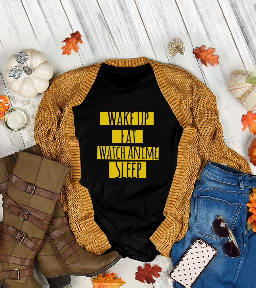 Wake Up Eat Watch Anime Sleep Routine T-Shirt
