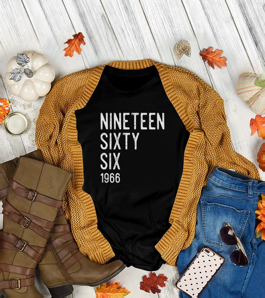 Nineteen Sixty Six 1966 Year Awesome T-Shirt