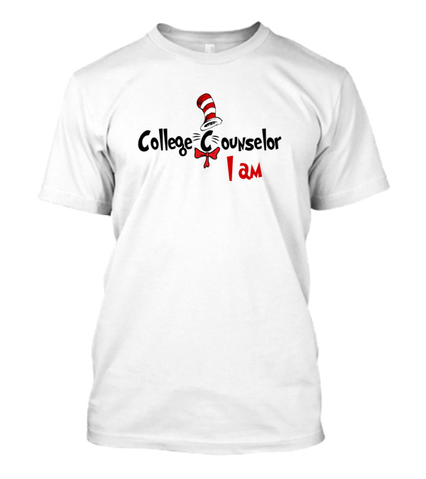 College Counselor I Am Dr. Seuss Hat And Bow Tie T-Shirt
