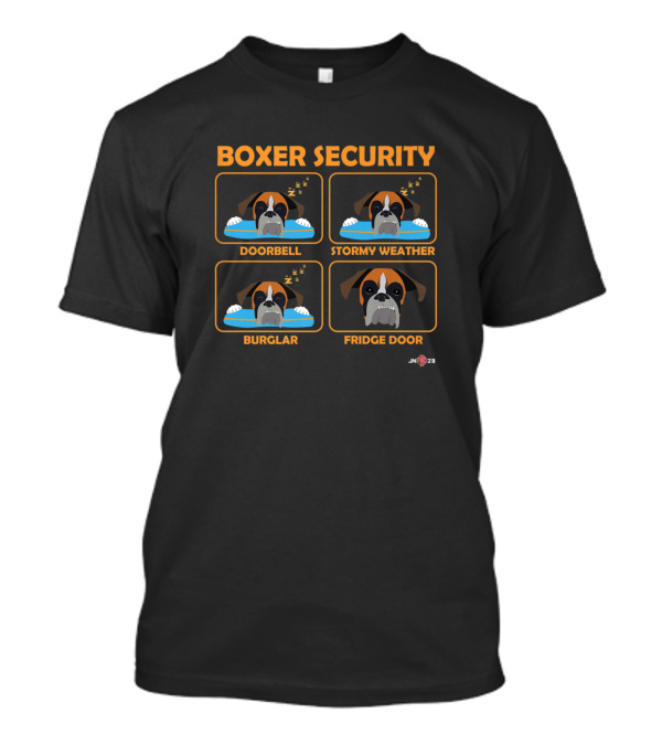 Boxer Security Dog Funny Reaction To Doorbell Stormy Weather Burglar Fridge Door T-Shirt