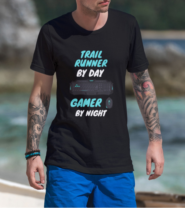 Trail Runner By Day Gamer By Night Keyboard Mouse Gaming T-Shirt