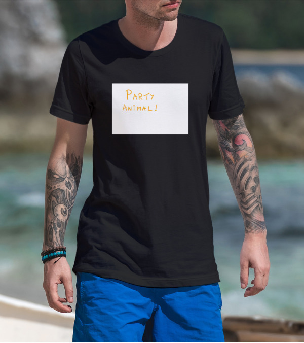 PARTY ANIMAL T-Shirt