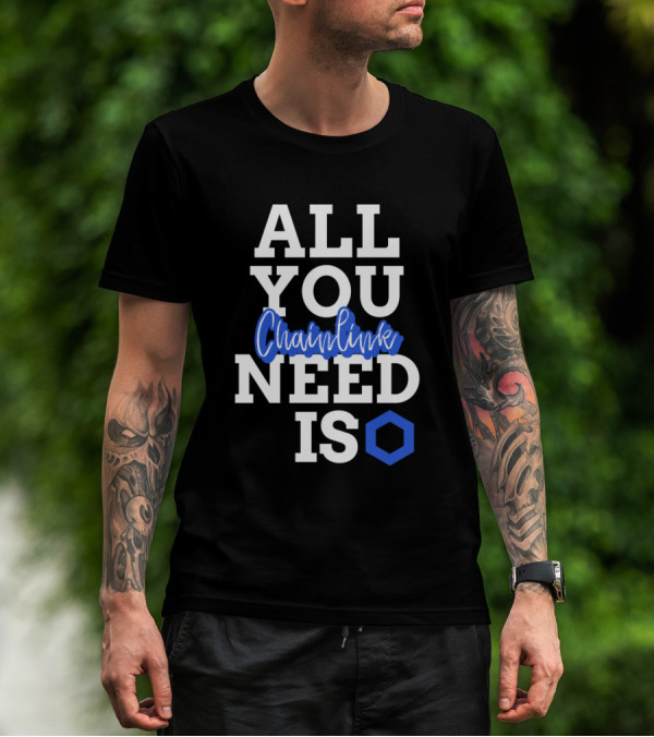 All You Need Is Chainlink Hexagon T-Shirt