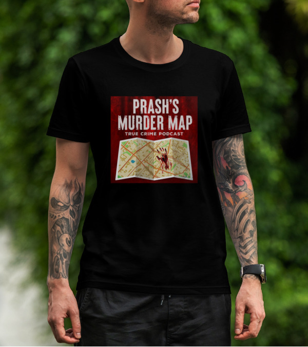 Prash's Murder Map True Crime Podcast Bloodied Handprint Map T-Shirt