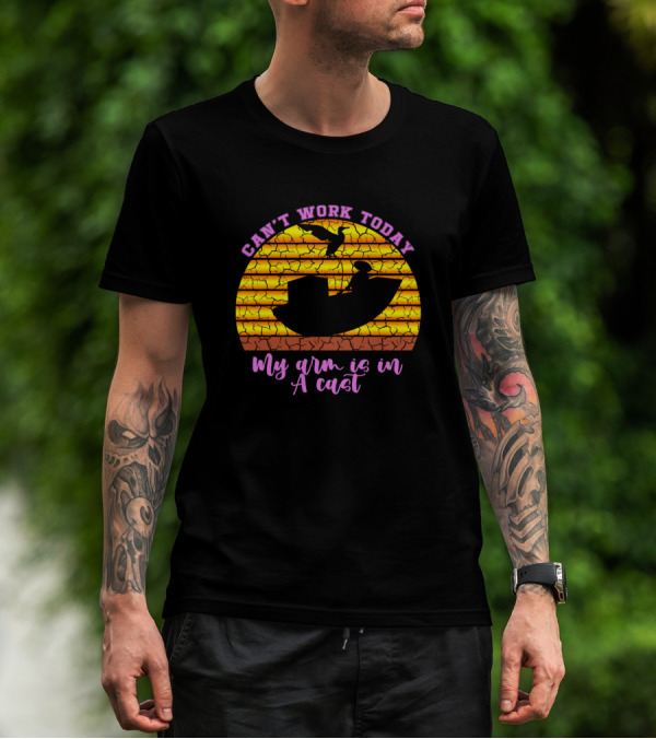 Can't Work Today My Arm Is In A Cast Silhouette Boating Scene T-Shirt