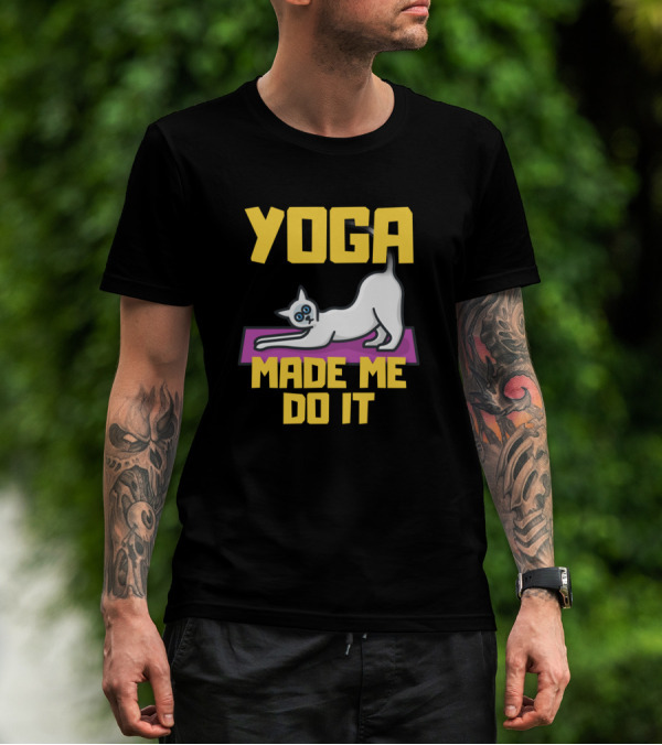 YOGA MADE ME DO IT Cat Pose On Purple Mat T-Shirt