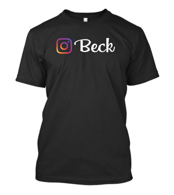 Beck Family Name Instagram T-Shirt