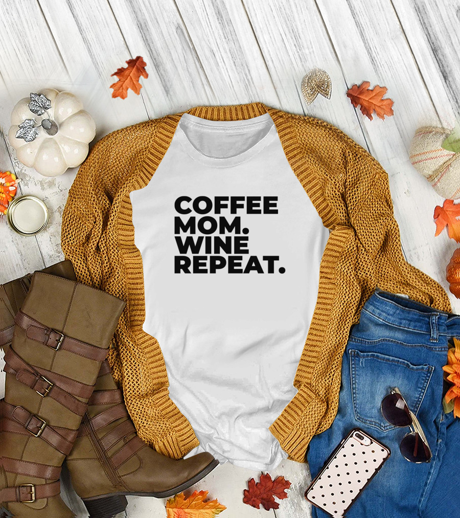 Coffee Mom Wine Repeat Cycle T-Shirt