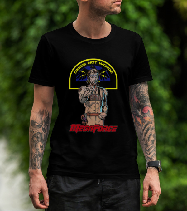 Megaforce Deeds Not Words Retro Action Hero T-Shirt