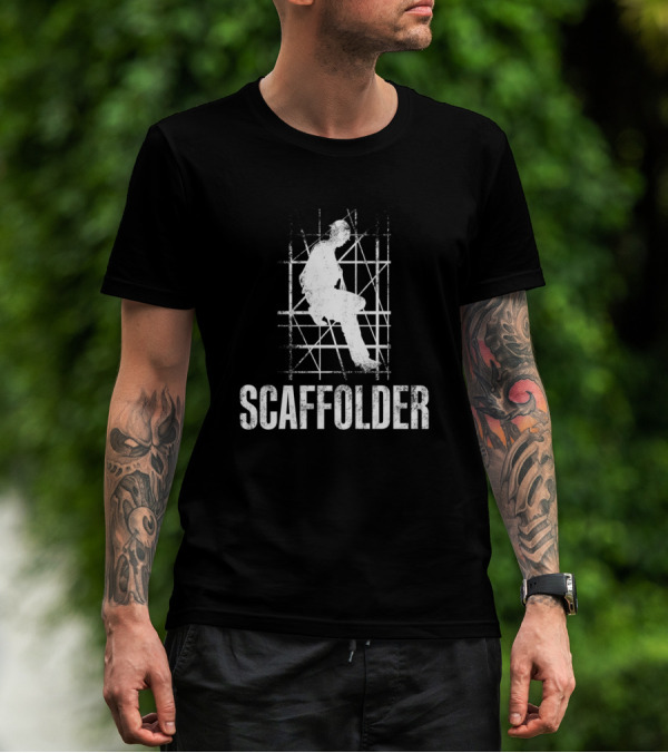 Scaffolder Scaffold Builder Silhouette Scaffolding Worker T-Shirt