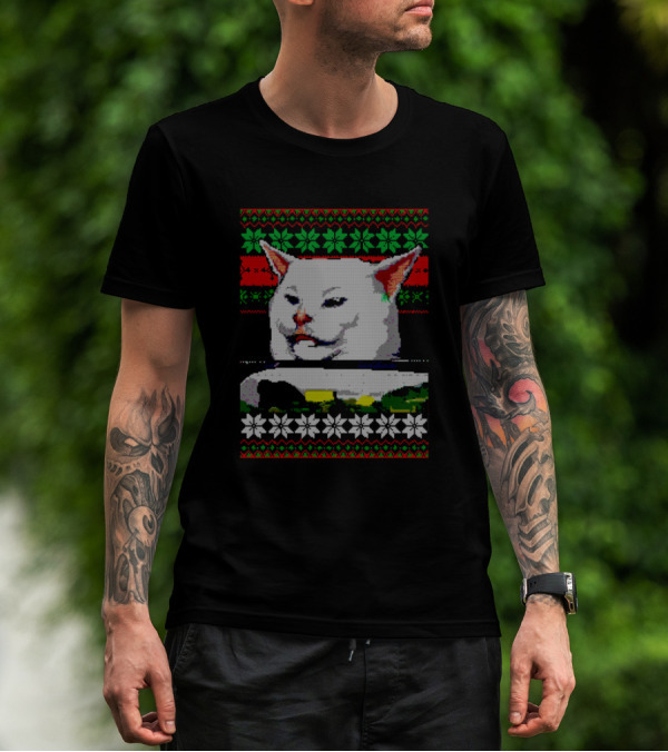 Woman Yelling At A Cat Meme Christmas Sweater Ugly Holiday T-Shirt