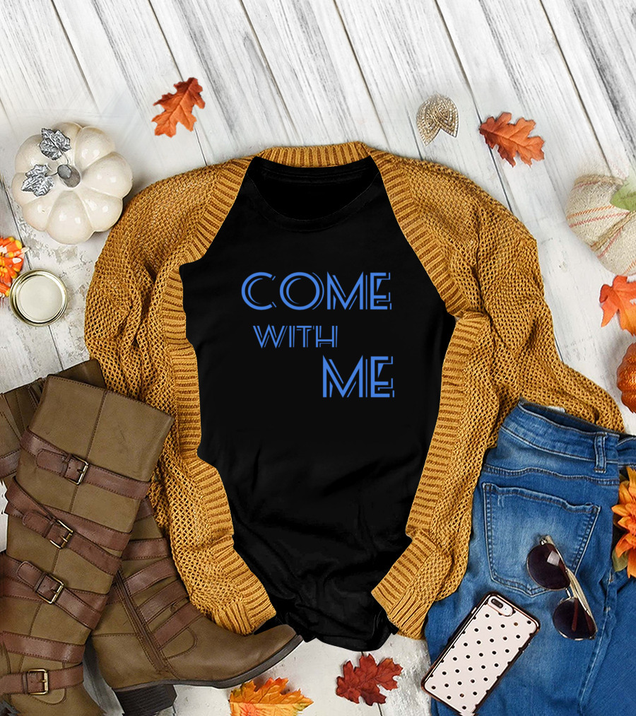 Come With Me Retro Futuristic Blue Text T-Shirt