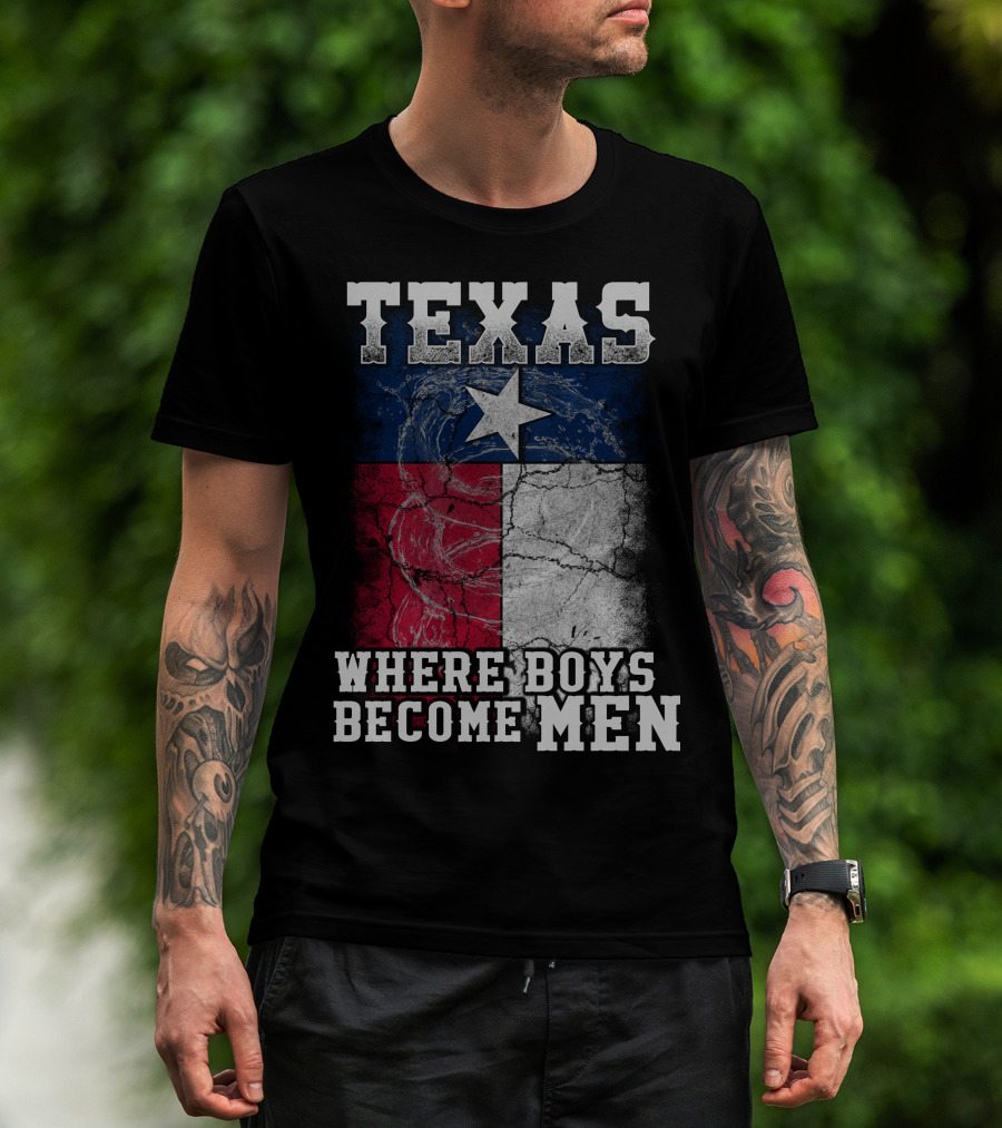 Texas Where Boys Become Men Lone Star Flag Cracked T-Shirt