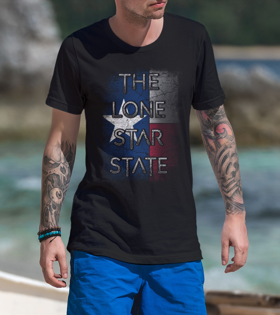 The Lone Star State Texas Flag T-Shirt