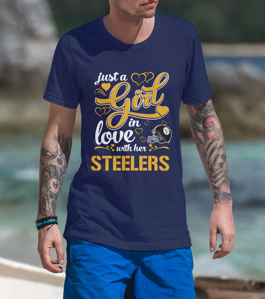 Just A Girl In Love With Her Pittsburgh Steelers T-Shirt