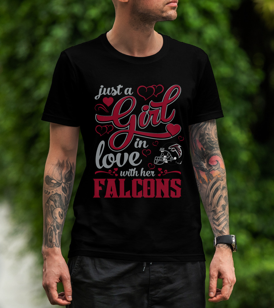 Just A Girl In Love With Her Atlanta Falcons T-Shirt