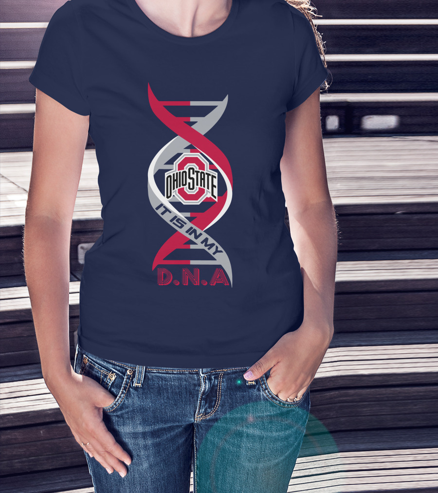 Ohio State Buckeyes It Is In My Dna T-Shirt