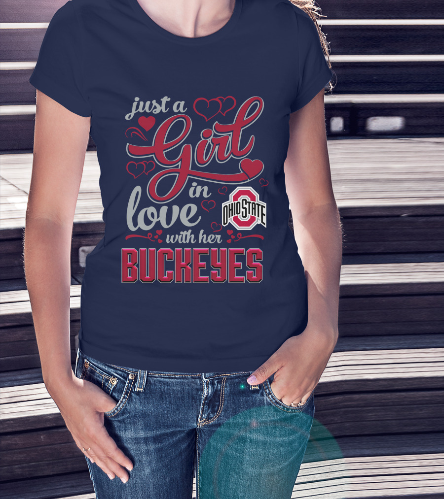 Just A Girl In Love With Her Ohio State Buckeyes T-Shirt