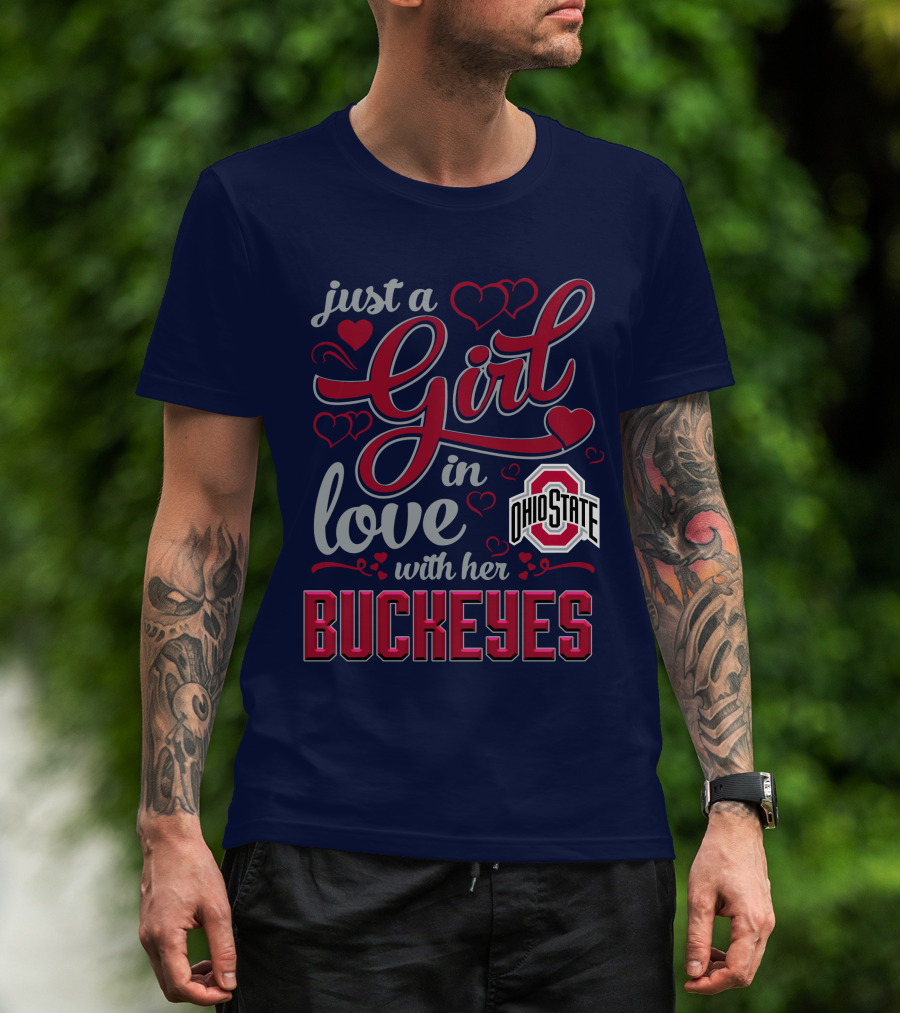 Just A Girl In Love With Her Ohio State Buckeyes T-Shirt