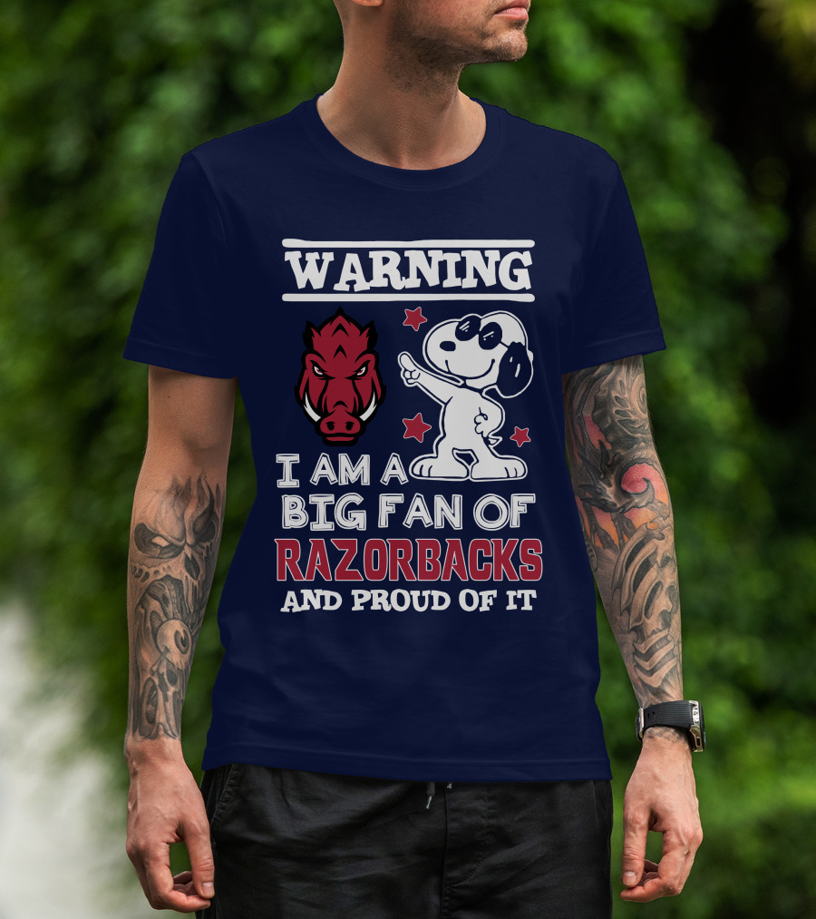 Warning I Am A Big Fan Of Razorbacks And Proud Of It T-Shirt