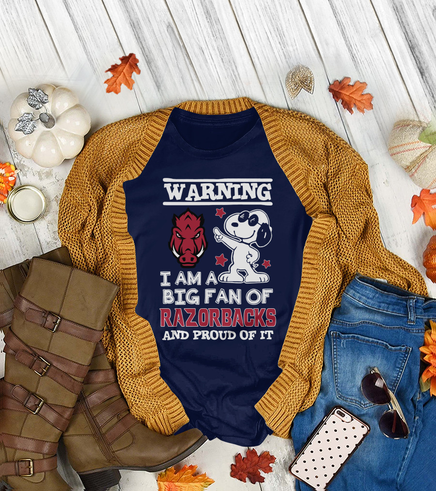 Warning I Am A Big Fan Of Razorbacks And Proud Of It T-Shirt