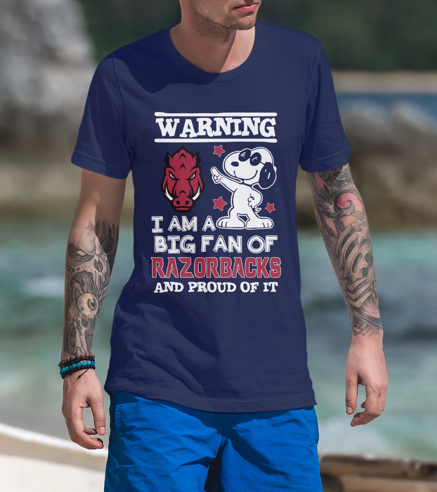 Warning I Am A Big Fan Of Razorbacks And Proud Of It T-Shirt