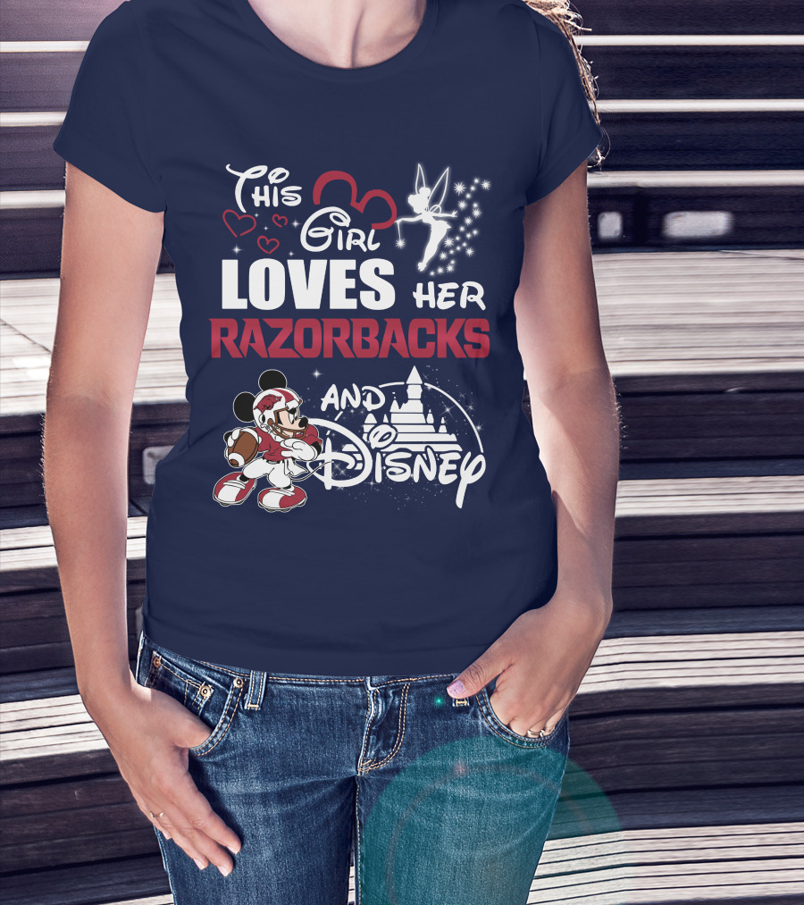 This Girl Loves Her Razorbacks And Disney T-Shirt