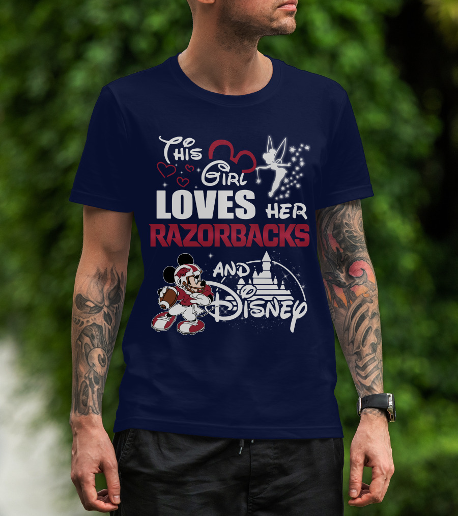 This Girl Loves Her Razorbacks And Disney T-Shirt