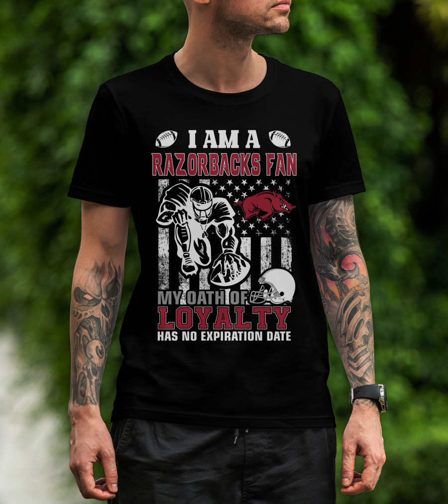 I Am A Razorbacks Fan My Oath Of Loyalty Has No Expiration Date T-Shirt