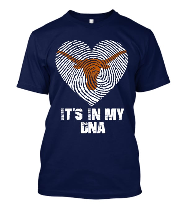 Texas Longhorns It's In My Dna T-Shirt