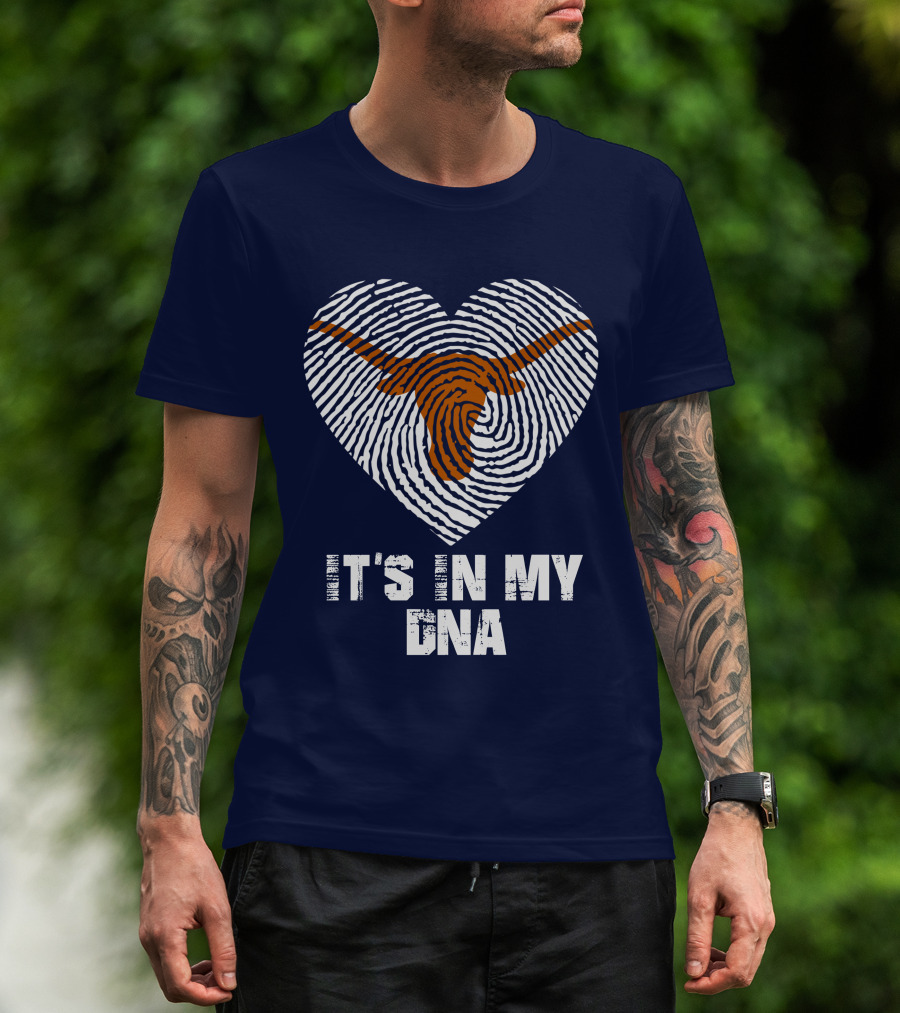 Texas Longhorns It's In My Dna T-Shirt