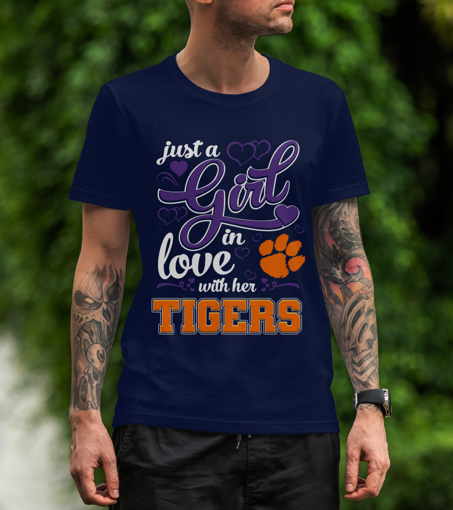 Just A Girl In Love With Her Clemson Tigers T-Shirt