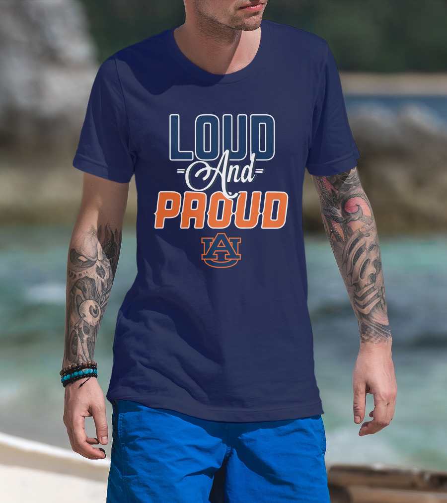 Loud And Proud Auburn Tigers T-Shirt