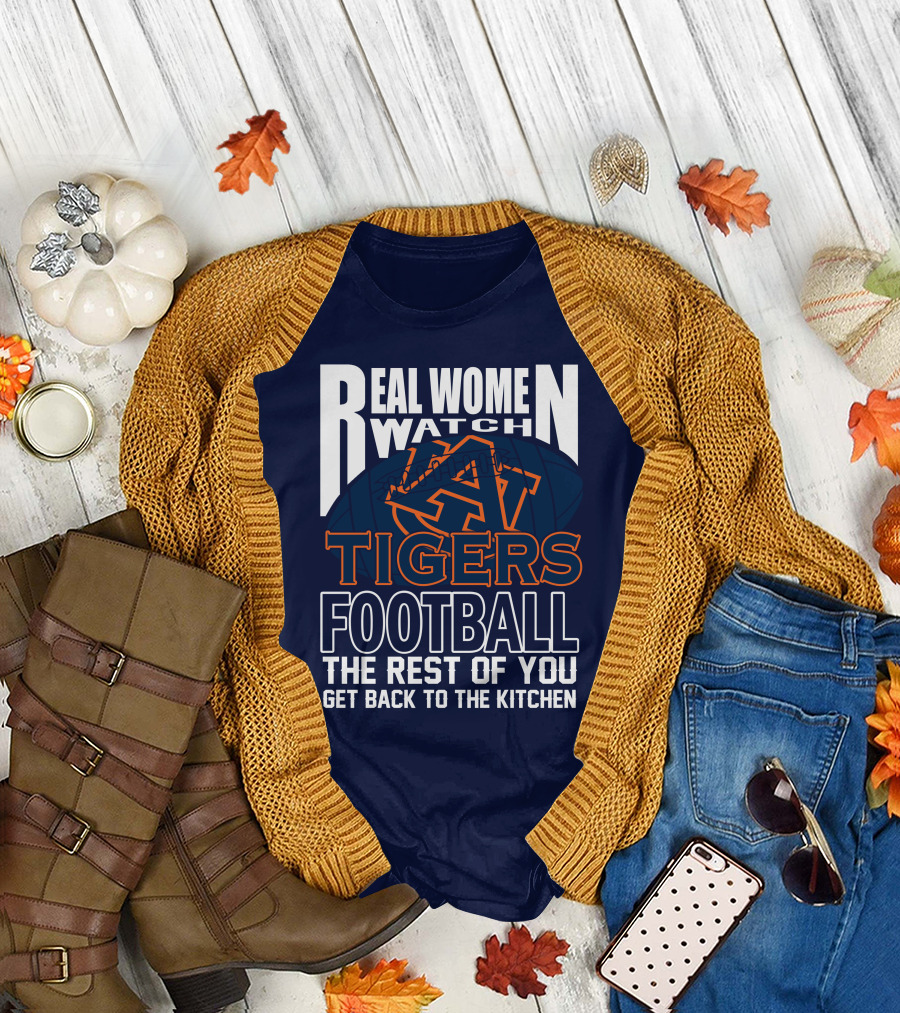 Real Women Watch Auburn Tigers Football T-Shirt