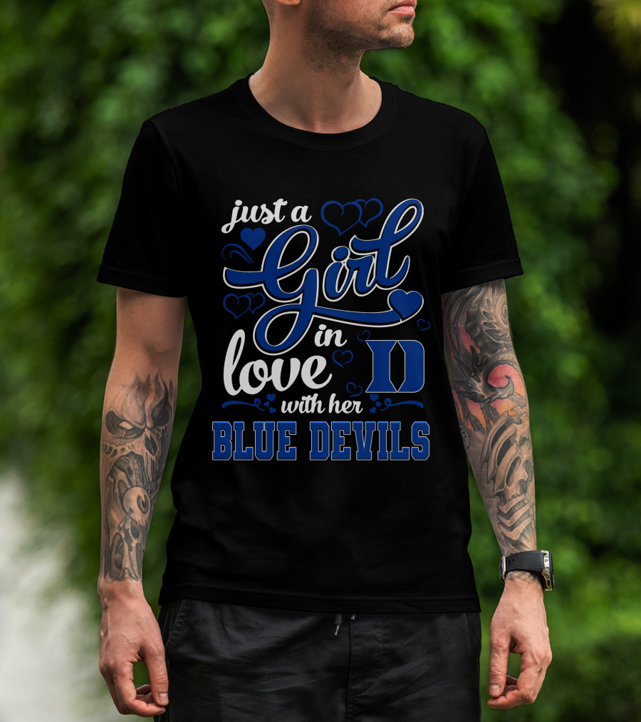 Just A Girl In Love With Her Duke Blue Devils T-Shirt