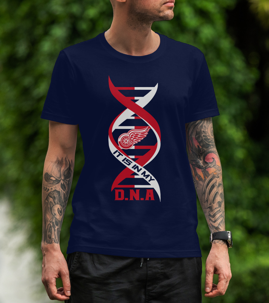 Detroit Redwings It Is In My DNA T-Shirt