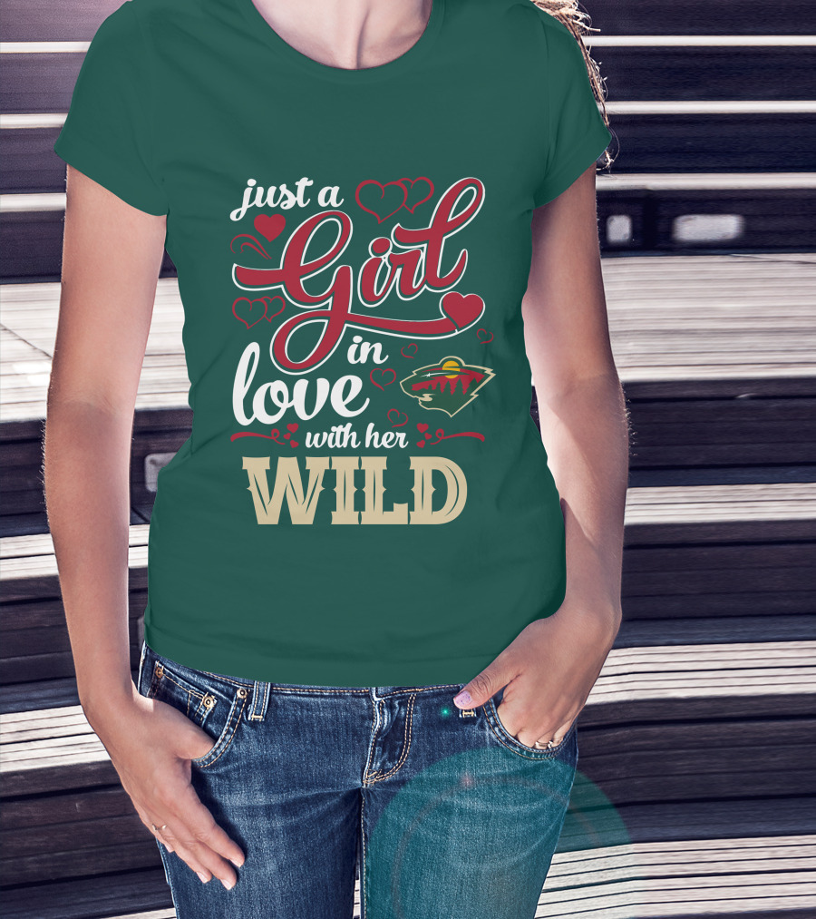 Just A Girl In Love With Her Minnesota Wild T-Shirt