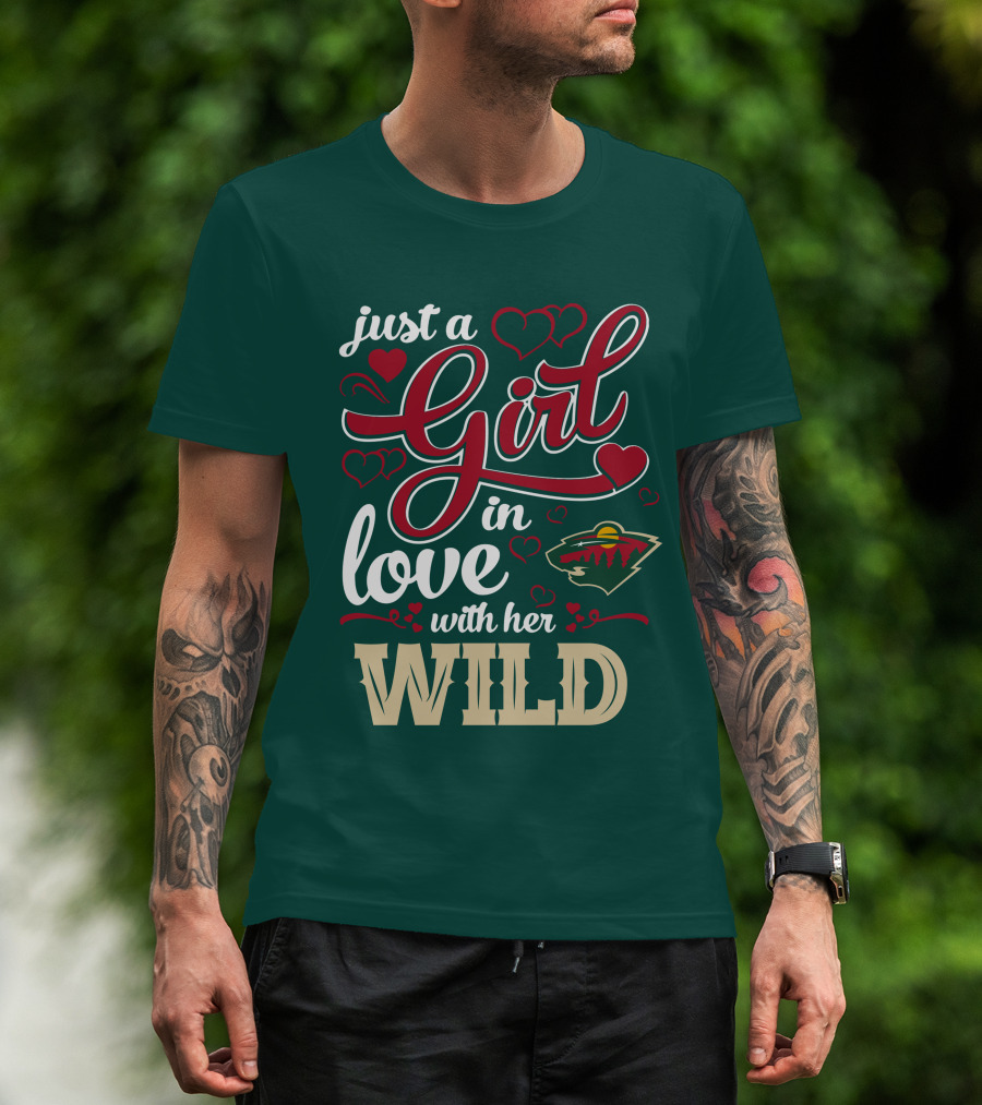 Just A Girl In Love With Her Minnesota Wild T-Shirt