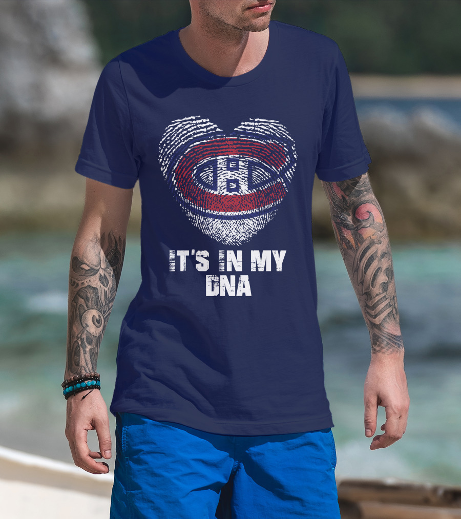 Montreal Canadiens It's In My Dna T-Shirt