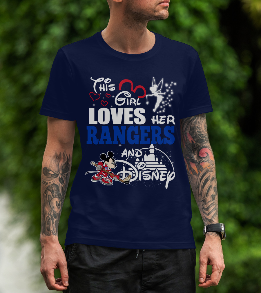 This Girl Loves Her Rangers And Disney T-Shirt