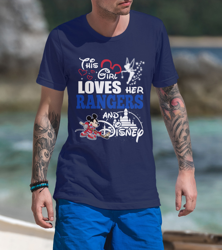 This Girl Loves Her Rangers And Disney T-Shirt