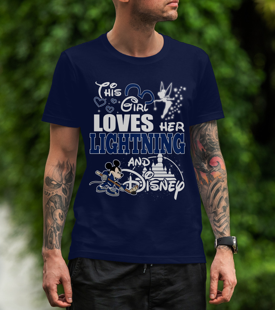 This Girl Loves Her Tampa Bay Lightning And Disney T-Shirt