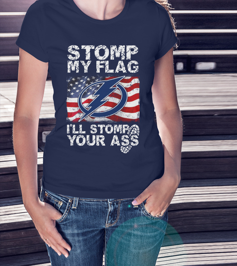 Tampa Bay Lightning Stomp My Flag I'll Stomp Your Ass T-Shirt
